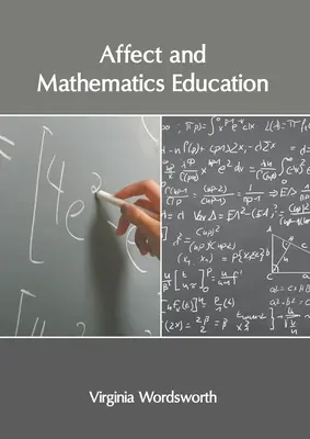Afect și educație matematică - Affect and Mathematics Education