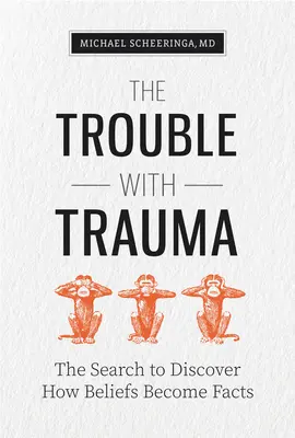 Problema cu trauma - The Trouble with Trauma