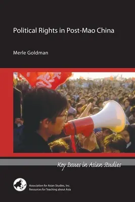 Drepturile politice în China post-Mao - Political Rights in Post-Mao China