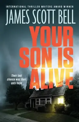 Fiul tău este în viață - Your Son Is Alive