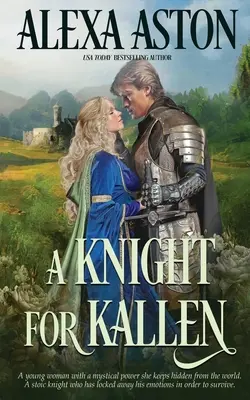 Un cavaler pentru Kallen - A Knight for Kallen