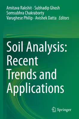 Analiza solului: Tendințe și aplicații recente - Soil Analysis: Recent Trends and Applications