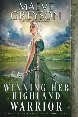Câștigându-și războinicul din Highland - Winning Her Highland Warrior
