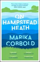 On Hampstead Heath - O comedie a erorilor încântător de tăioasă și spirituală - On Hampstead Heath - A delightfully sharp and witty comedy of errors