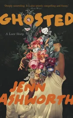 Ghosted: O poveste de dragoste - Ghosted: A Love Story