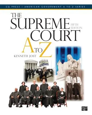 Curtea Supremă de la A la Z - The Supreme Court A to Z