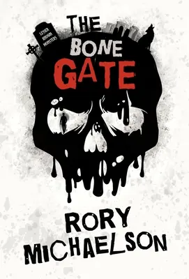 Poarta oaselor - The Bone Gate