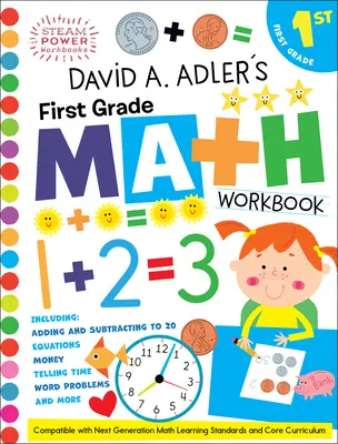 Caietul de matematică pentru clasa întâi al lui David A. Adler - David A. Adler's First Grade Math Workbook