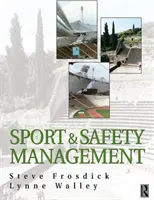 Sport și managementul siguranței - Sports and Safety Management