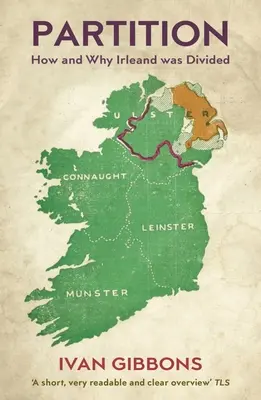 Partition: Cum și de ce a fost divizată Irlanda - Partition: How and Why Ireland Was Divided
