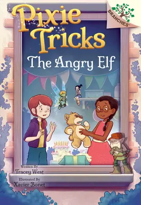 Elful furios: A Branches Book (Pixie Tricks #5) - The Angry Elf: A Branches Book (Pixie Tricks #5)