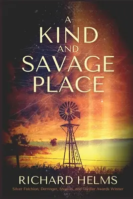 Un loc blând și sălbatic - A Kind and Savage Place