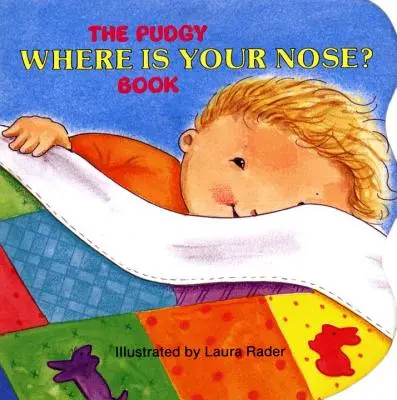 The Pudgy Unde ți-e nasul? Cartea - The Pudgy Where Is Your Nose? Book