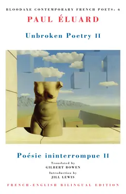 Poezie neîntreruptă II: Posie Ininterrompue II - Unbroken Poetry II: Posie Ininterrompue II