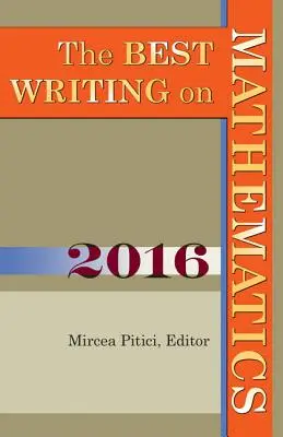 Cea mai bună scriere pe Matematică 2016 - The Best Writing on Mathematics 2016