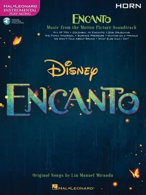 Encanto pentru corn: Instrumental Play-Along - Encanto for Horn: Instrumental Play-Along