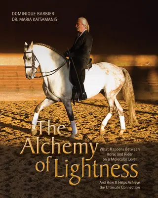 Alchimia ușurinței: Ce se întâmplă între cal și călăreț la nivel molecular și cum ajută la realizarea ultimei conexiuni - The Alchemy of Lightness: What Happens Between Horse and Rider on a Molecular Level and How It Helps Achieve the Ultimate Connection