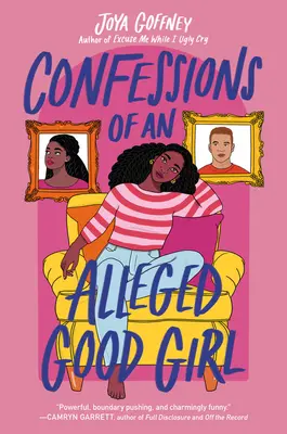 Confesiunile unei presupuse fete cuminți - Confessions of an Alleged Good Girl