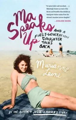 Ma Speaks Up: Și o fiică din prima generație vorbește înapoi - Ma Speaks Up: And a First-Generation Daughter Talks Back
