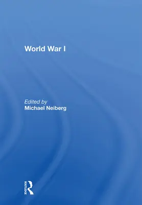Primul Război Mondial - World War I