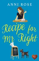 Rețetă pentru Domnul Corect - Recipe for Mr Right