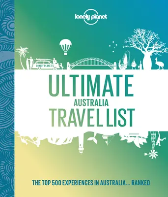 Lista finală de călătorii în Australia 1 - Ultimate Australia Travel List 1