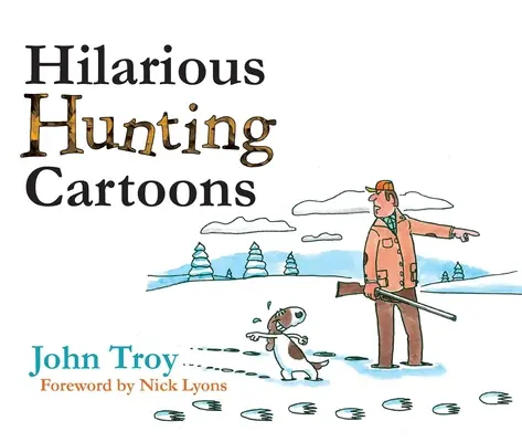 Desene animate hilare despre vânătoare - Hilarious Hunting Cartoons