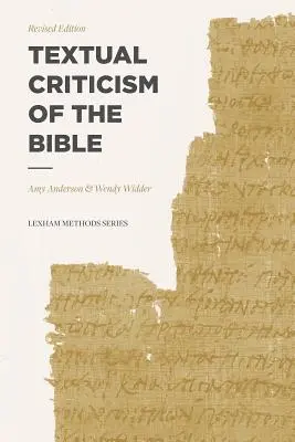 Critica textuală a Bibliei: Ediție revizuită - Textual Criticism of the Bible: Revised Edition