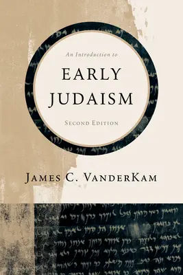 O introducere în iudaismul timpuriu - An Introduction to Early Judaism
