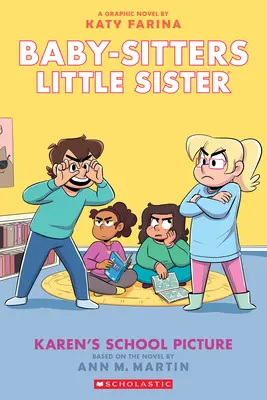 Karen's School Picture: Un roman grafic (Baby-Sitters Little Sister #5) (Ediție adaptată) - Karen's School Picture: A Graphic Novel (Baby-Sitters Little Sister #5) (Adapted Edition)