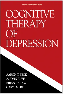 Terapia cognitivă a depresiei - Cognitive Therapy of Depression