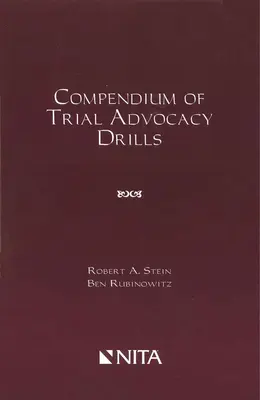 Compendiu de exerciții de avocatură în procese - Compendium of Trial Advocacy Drills