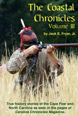 Cronicile de coastă, volumul III - The Coastal Chronicles Volume III