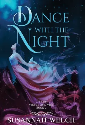 Dansează cu noaptea - Dance with the Night