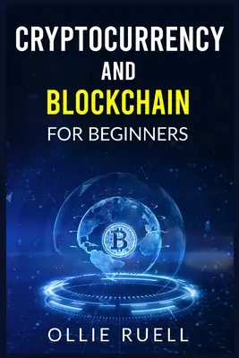 Bitcoin și Blockchain pentru începători - Bitcoin and Blockchain for Beginners