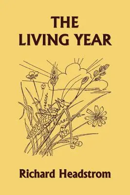 Anul viu (Clasicii de ieri) - The Living Year (Yesterday's Classics)