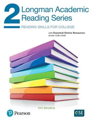 Longman Academic Reading Series 2 cu resurse online esențiale - Longman Academic Reading Series 2 with Essential Online Resources