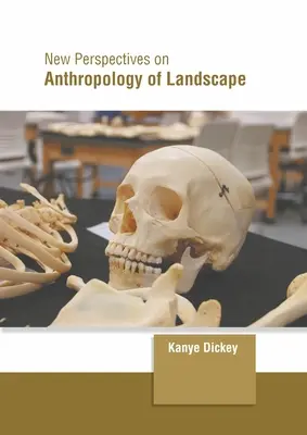 Noi perspective asupra antropologiei peisajului - New Perspectives on Anthropology of Landscape