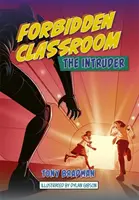 Reading Planet: Astro - Forbidden Classroom: Intrusul - trupa Jupiter/Mercur - Reading Planet: Astro - Forbidden Classroom: The Intruder - Jupiter/Mercury band