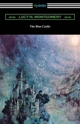 Castelul albastru - The Blue Castle