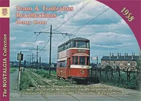 Nr. 123 Amintiri despre tramvaie și troleibuze 1958 - No 123 Tram and Trolleybus Recollections 1958