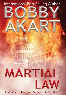 Martial Law: Un thriller politic post-apocaliptic - Martial Law: A Post-Apocalyptic Political Thriller