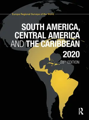 America de Sud, America Centrală și Caraibe 2020 - South America, Central America and the Caribbean 2020