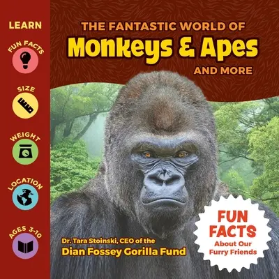 Lumea fantastică a maimuțelor și maimuțelor și altele - The Fantastic World of Monkeys & Apes and More