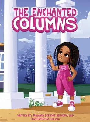 Coloanele fermecate (The Enchanted Columns) - The Enchanted Columns