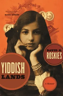 Yiddishlands: A Memoir [Cu CD] - Yiddishlands: A Memoir [With CD]