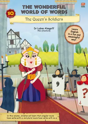 Minunata lume a cuvintelor: The Queen's Soldiers: Volumul 10 - The Wonderful World of Words: The Queen's Soldiers: Volume 10