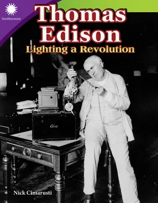 Thomas Edison: Aprinderea unei revoluții - Thomas Edison: Lighting a Revolution