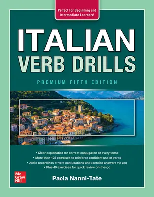 Italian Verb Drills, Ediția a cincea Premium - Italian Verb Drills, Premium Fifth Edition
