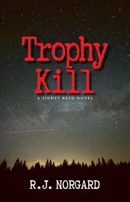 Trofeul Ucide - Trophy Kill